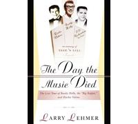 Larry Lehmer The Day the Music Died (Tascabile)