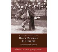 Larry Lester Sammy J. Miller Dick Clark Black Baseball in Detroit (Tascabile)