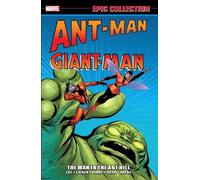 Larry Lieber Stan Le Ant-Man/Giant-Man Epic Collection: The Man In (Tascabile)