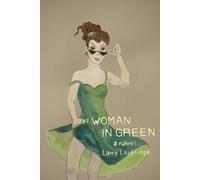 Larry Lockridge Woman in Green (Tascabile) Enigma Quartet