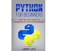 Larry Lutz Python for Beginners (Tascabile)