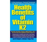 Larry M. Howard Anthony G. Payn Health Benefits of Vitamin K (Copertina rigida)