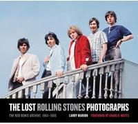 Larry Marion The Lost Rolling Stones Photographs (Copertina rigida)