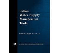 Larry Mays Urban Water Supply Management Tools (Tascabile)