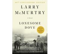 Lonesome Dove by Mcmurtry, Larry