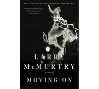 Larry McMurtry Moving On (Tascabile)