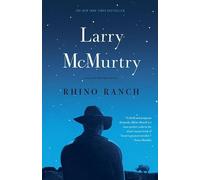 Larry McMurtry Rhino Ranch (00)