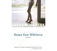 Larry McMurtry Some Can Whistle (Tascabile) Texas Family Drama