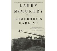 Larry McMurtry Somebody's Darling (Tascabile)