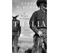 Larry McMurtry Thalia (Copertina rigida)