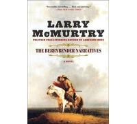 Larry McMurtry The Berrybender Narratives (Copertina rigida)