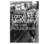 Larry McMurtry The Last Picture Show (Tascabile) Penguin Modern Classics