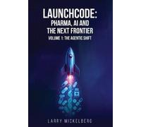 Larry Mickelberg Launchcode (Tascabile)