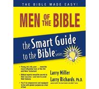 Larry Miller Men of the Bible (Tascabile) Smart Guide to the Bible Series