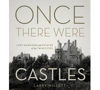 Larry Millett Once There Were Castles (Copertina rigida)