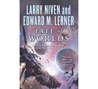 Larry Niven Edward M Lerner Fate of Worlds (Tascabile) Known Space