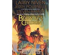 Larry Niven Jerry Pournelle Steven Barnes Beowulf's Children (Tascabile)