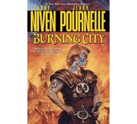 Larry Niven Jerry Pournelle The Burning City (Tascabile)