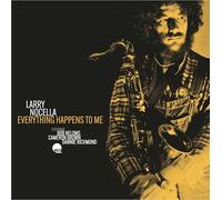 Larry Nocella - Everything Happens To Me