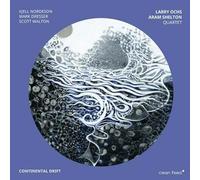 Larry Ochs & Aram Sh - Continental Drift