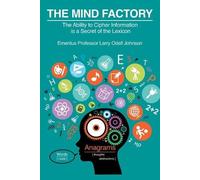 Larry Odell Johnson The Mind Factory (Tascabile)