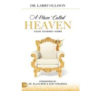 Larry Ollison A Place Called Heaven (Copertina rigida)