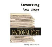 Larry Patriquin Inventing Tax Rage (Tascabile)