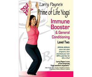 Larry Payne's Prime of Life Yoga: Immune Booster & General Conditioning - Level Two