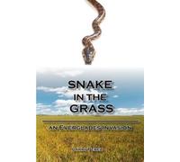 Larry Perez Snake in the Grass (Tascabile)
