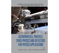 Larry Price Astroparticle, Particle, Space Physics And Detect (Copertina rigida)