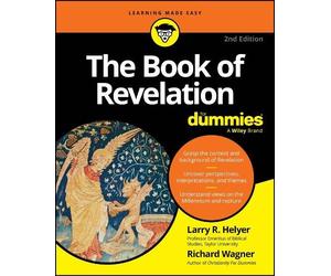 Larry R. Helyer Richard Wagner The Book of Revelation For Dummies (Tascabile)