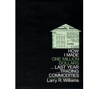 Larry R. Willia How I Made One Million Dollars Last Year Trad (Copertina rigida)