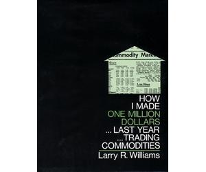 Larry R. Willia How I Made One Million Dollars Last Year Trad (Copertina rigida)
