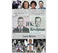 Larry Rivera JFK (Tascabile)