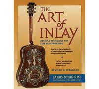 Larry Robinson The Art of Inlay (Tascabile)