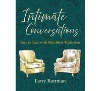 Larry Ruttman Intimate Conversations (Copertina rigida)