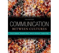 Larry Samovar Richard Porter Edwin McDaniel Ca Communication Between (Tascabile)