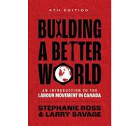 Larry Savage Stephanie Ross Building A Better World (Tascabile)