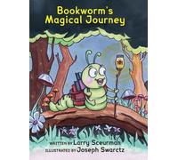 Larry Sceurman Bookworm's Magical Journey (Copertina rigida)
