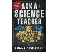 Larry Scheckel Ask a Science Teacher (Tascabile)