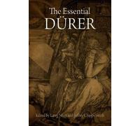 Larry Silver The Essential Dürer (Tascabile)