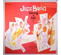 LARRY SONN - jazz band having a ball!