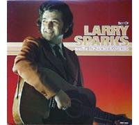 LARRY SPARKS - LARRY SPARKS - best of REBEL 1609 (LP vinyl record)