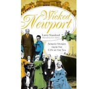 Larry Stanford Wicked Newport (Copertina rigida)