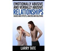 Larry Tate Emotionally Abusive And Verbally Abusive Relationships (Tascabile)