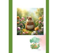 Larry the chipmunk: A day full of joy