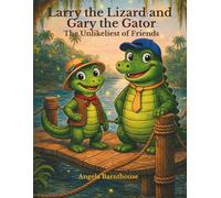 Larry the Lizard and Gary the Gator: The Unlikeliest of Friends
