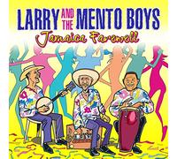 Larry & The Mento Boys - Jamaica Farewell