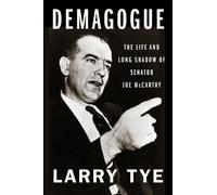 Larry Tye Demagogue (Copertina rigida)