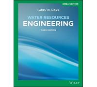 Larry W. Mays Water Resources Engineering, EMEA Edition (Tascabile)